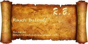 Rauch Bulcsú névjegykártya
