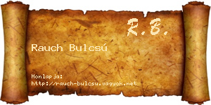 Rauch Bulcsú névjegykártya
